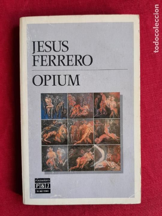 Libros de segunda mano: Opium - Ferrero, Jes&uacute;s - Foto 1