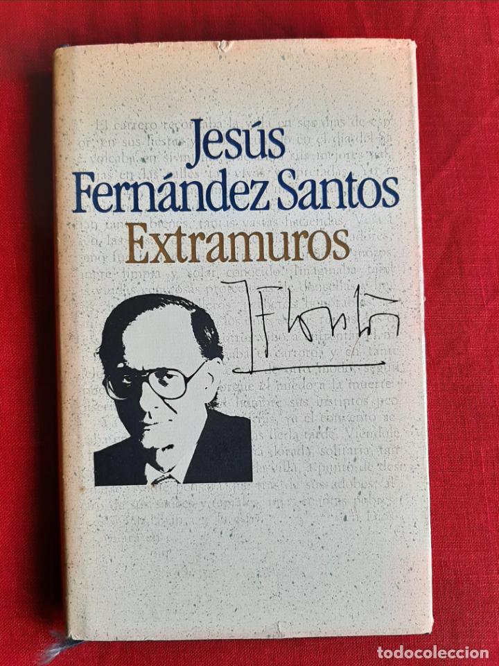 Libros de segunda mano: Extramuros - Fern&aacute;ndez Santos, Jes&uacute;s - Foto 1