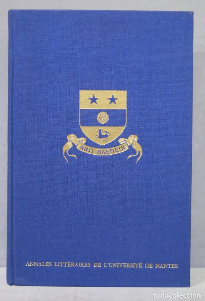 Libros de segunda mano: ANNALES LITTERAIRES DE L&acute;UNIVERSITE DE NANTES - Foto 1