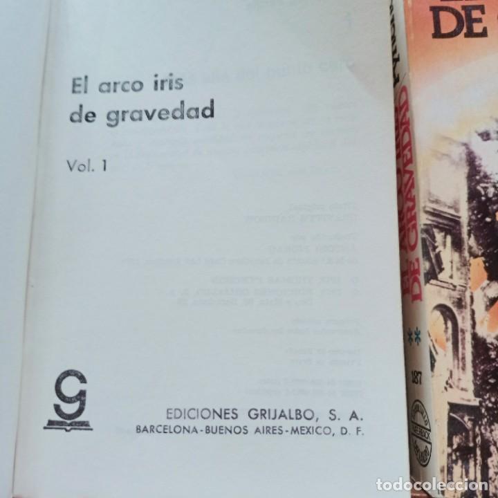 Libros de segunda mano: THOMAS PYNCHON - EL ARCO IRIS DE GRAVEDAD (2 TOMOS) - GRIJALBO - Foto 3
