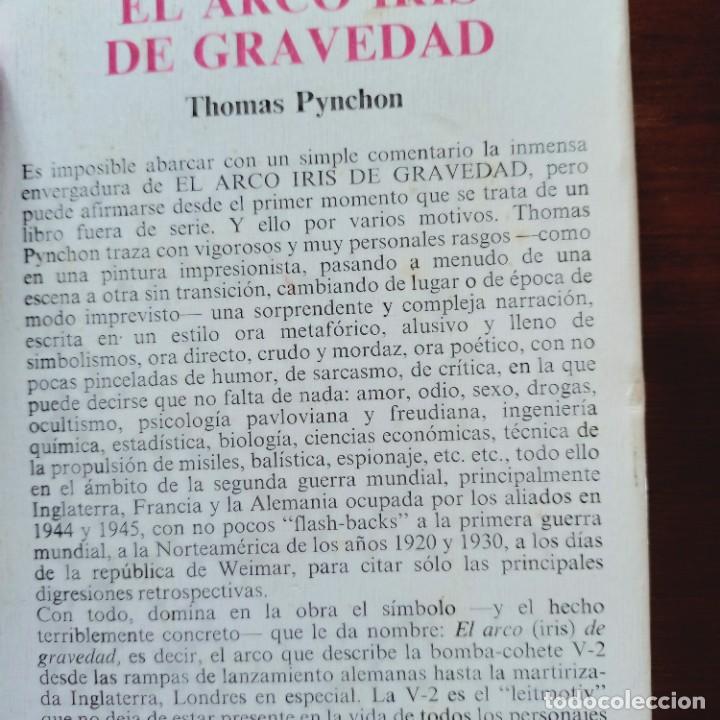 Libros de segunda mano: THOMAS PYNCHON - EL ARCO IRIS DE GRAVEDAD (2 TOMOS) - GRIJALBO - Foto 5