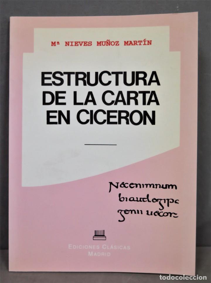 Libros de segunda mano: Estructura de la carta en ciceron. Mu&ntilde;oz Martin - Foto 1