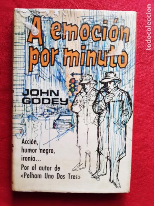 Libros de segunda mano: A emoci&oacute;n por minuto - Godey, John - Foto 1