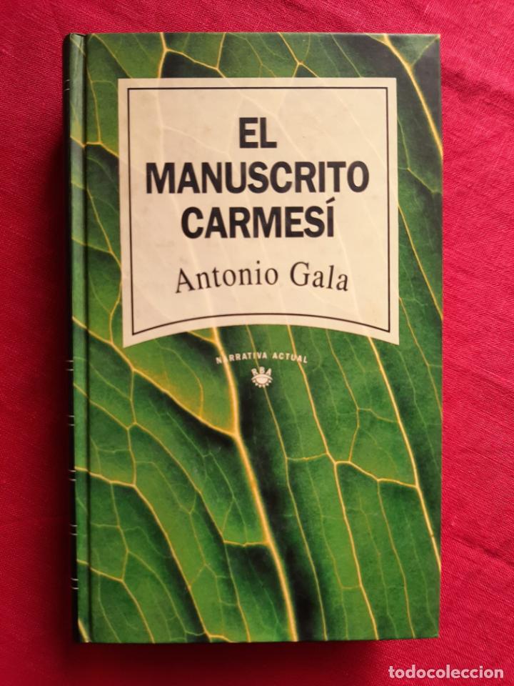 Libros de segunda mano: El manuscrito carmes&iacute; - Gala, Antonio - Foto 1