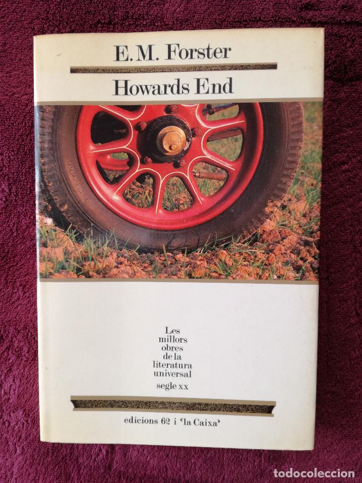Libros de segunda mano: E. M. FORSTER - HOWARDS END - MOLU 24 - PEDIDO MINIMO 7&euro; - Foto 1