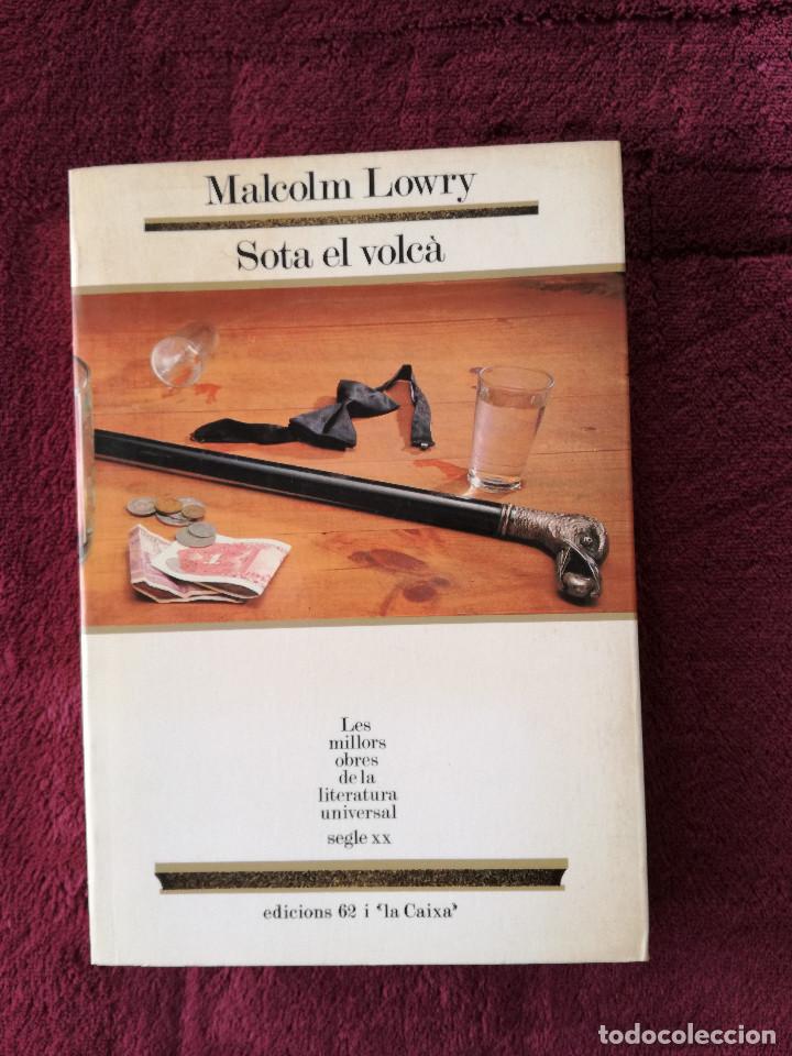 Libros de segunda mano: MALCOLM LOWRY - SOTA EL VOLCA - MOLU 29 - PEDIDO MINIMO 7&euro; - Foto 1
