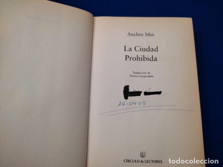 Libros de segunda mano: La Ciudad Prohibida Anchee Min Circulo de Lectores 2004 - Foto 7