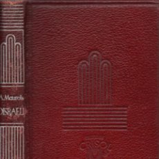 Libros de segunda mano: DISRAELI - ANDRÉ MAUROIS - COLECCIÓN CRISOL Nº 1 - ED. AGUILAR 1951. Lote 316454323