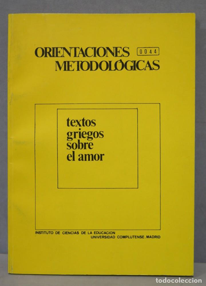 Libros de segunda mano: TEXTOS GRIEGOS SOBRE AMOR - Foto 1
