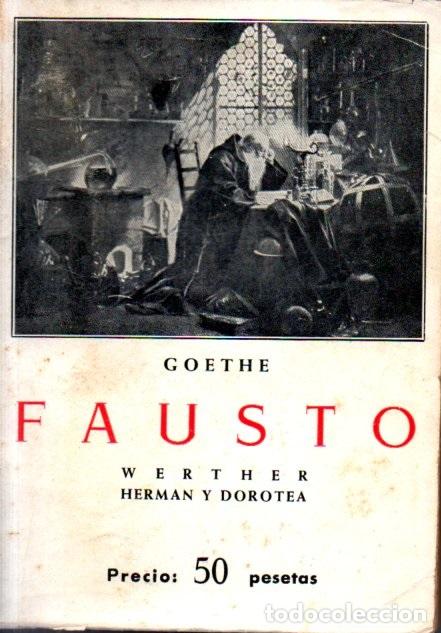 Libros de segunda mano: GOETHE . FAUSTO (IB&Eacute;RICAS,1963) - Foto 1