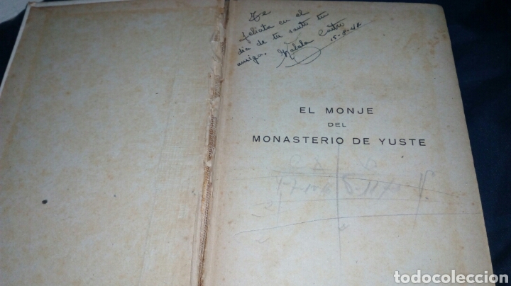 Libros de segunda mano: EL MONJE DEL MONASTERIO DE YUSTE. LEANDRO HERRERO. COLECCI&Oacute;N SELECTA A&Ntilde;O 1944 - Foto 4