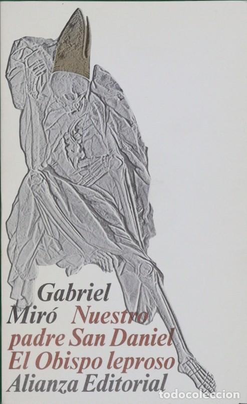 Libros de segunda mano: NUESTRO PADRE SAN DANIEL. EL OBISPO LEPROSO - GABRIEL MIR&Oacute; - Foto 1