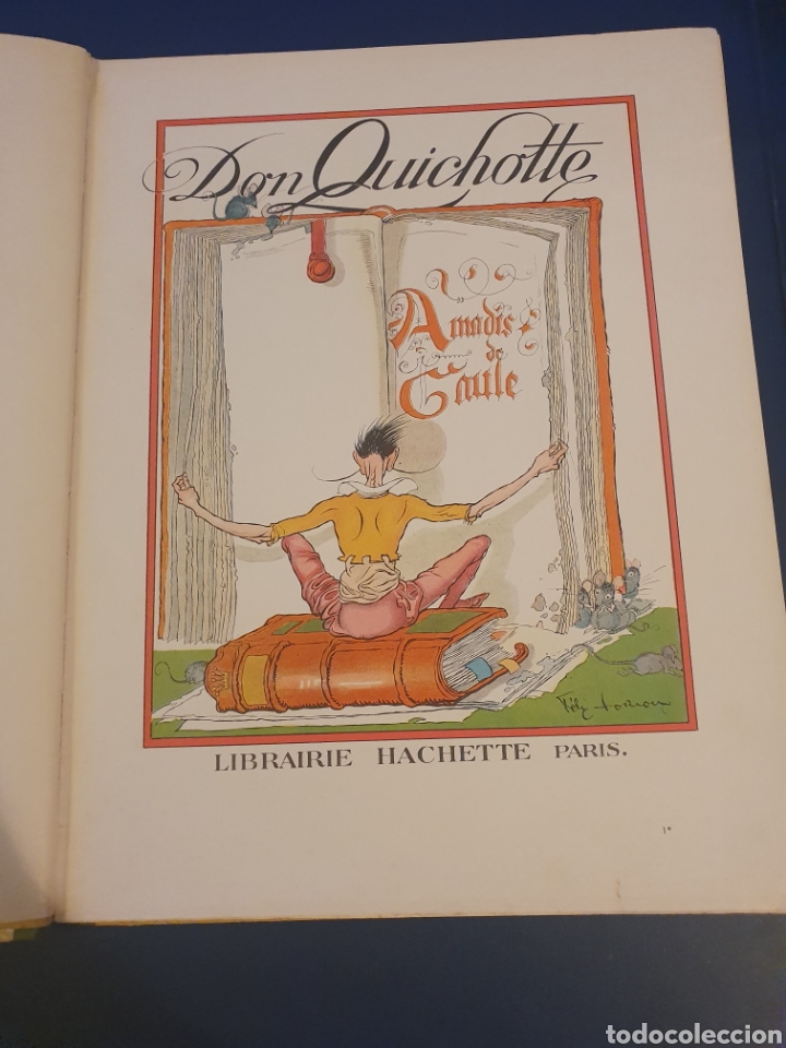 Libros de segunda mano: DON QUICHOTTE LIBRAIRIE HACHETTE PARIS EN FRANC&Eacute;S A&Ntilde;O 1929 - Foto 4