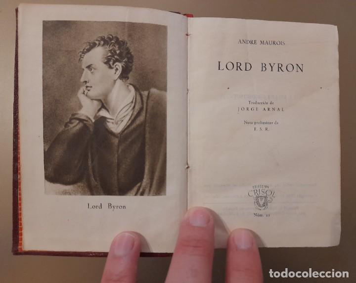 Libros de segunda mano: Crisol n&deg; 11. Andre Maurois - Lord Byron - Foto 3