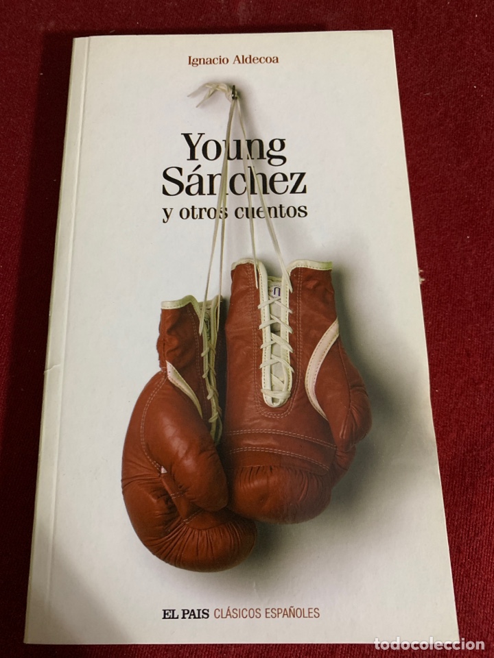 Libros de segunda mano: Young S&aacute;nchez y otros cuentos. Ignacio Aldecoa. - Foto 1
