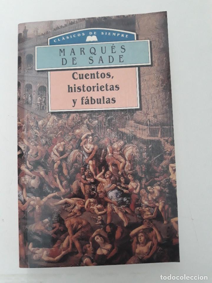Libros de segunda mano: CUENTOS, HISTORIETAS Y F&Aacute;BULAS - MARQU&Eacute;S DE SADE - Foto 1