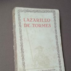 Libros de segunda mano: LAZARILLO DE TORMES (LA VIDA DE… Y DE SUS FORTUNAS Y ADVERSIDADES) ANÓNIMO. PRÓLOGO DE GIL BENUMEYA.
