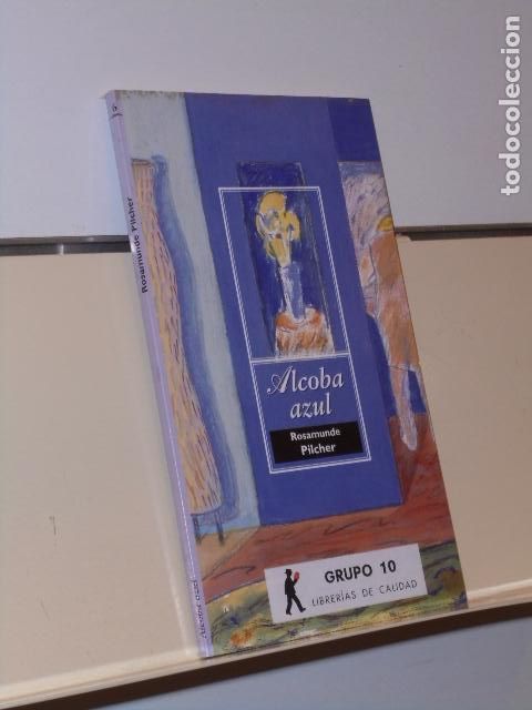 Libros de segunda mano: ALCOBA AZUL ROSAMUNDE PILCHER - BIBLIOTEX - Foto 1