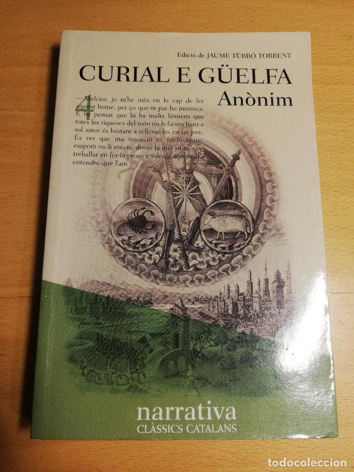 Libros de segunda mano: CURIAL E G&Uuml;ELFA (AN&Ograve;NIM) - Foto 1