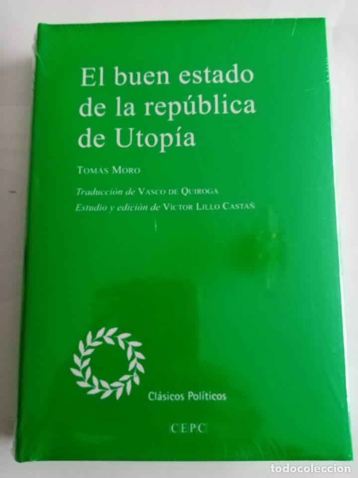 Libros de segunda mano: EL BUEN ESTADO DE LA REP&Uacute;BLICA DE UTOPIA . Tom&aacute;s Moro ( CEPC ) - Foto 1