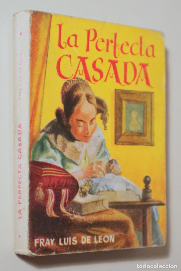 Libros de segunda mano: FRAY LUIS DE LE&Oacute;N - LA PERFECTA CASADA - Barcelona s/f - Foto 1