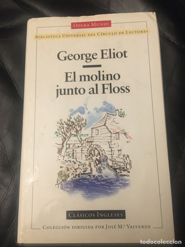 Libros de segunda mano: El molino junto al Floss George Eliot - Foto 1