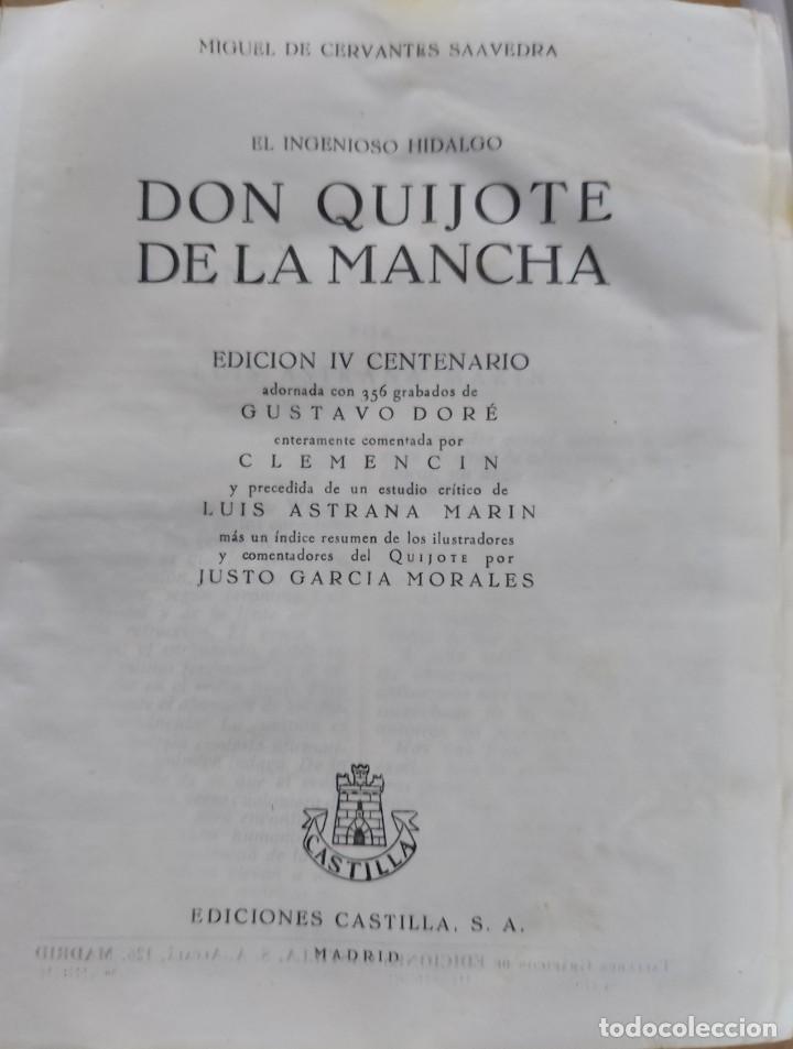 Libros de segunda mano: EL INGENIOSO HIDALGO DON QUIJOTE DE LA MANCHA. EDICI&Oacute;N IV CENTENARIO - Foto 2