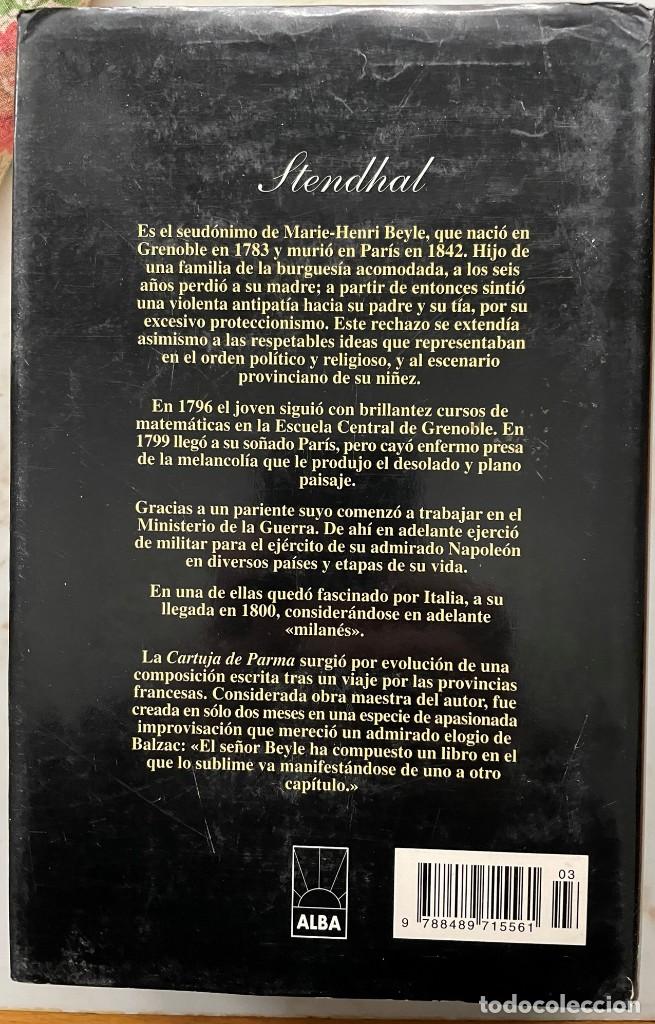 Libros de segunda mano: LA CARTUJA DE PARMA STENDHAL EDITORIAL ALBA CLASICOS - Foto 2