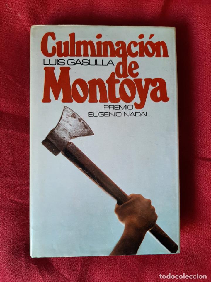 Libros de segunda mano: Culminaci&oacute;n de Montoya - Gasulla, Luis - Foto 1