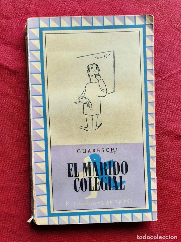 Libros de segunda mano: El marido colegial - Guareschi - Foto 1