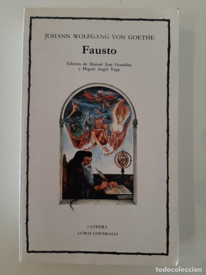 Libros de segunda mano: FAUSTO. GOETHE. CATEDRA LETRAS UNIVERSALES 77. 1994 - Foto 1