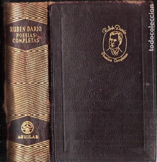 Libros de segunda mano: RUB&Eacute;N DAR&Iacute;O : POES&Iacute;AS COMPLETAS (AGUILAR JOYA, 1954)