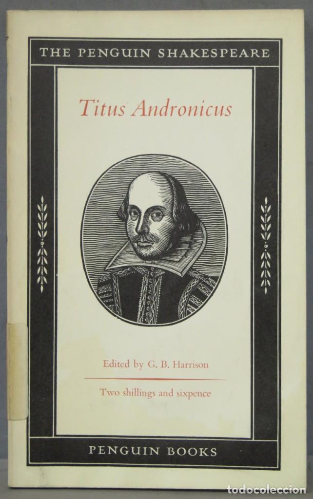 Libros de segunda mano: TITUS ANDRONICUS. SHAKESPEARE - Foto 1