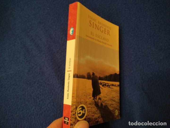 Libros de segunda mano: EL ESCLAVO Isaac Bashevis Singer Ediciones B,S.A. 2006 - Foto 2