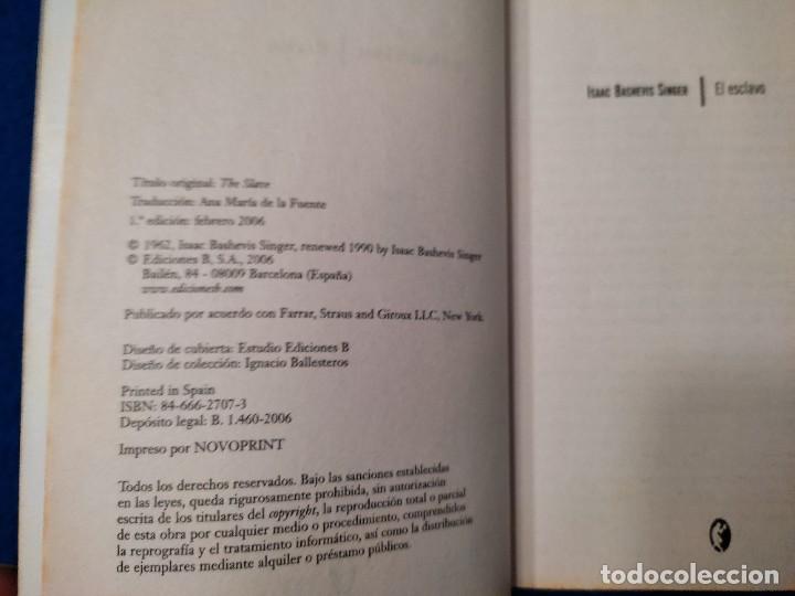 Libros de segunda mano: EL ESCLAVO Isaac Bashevis Singer Ediciones B,S.A. 2006 - Foto 5