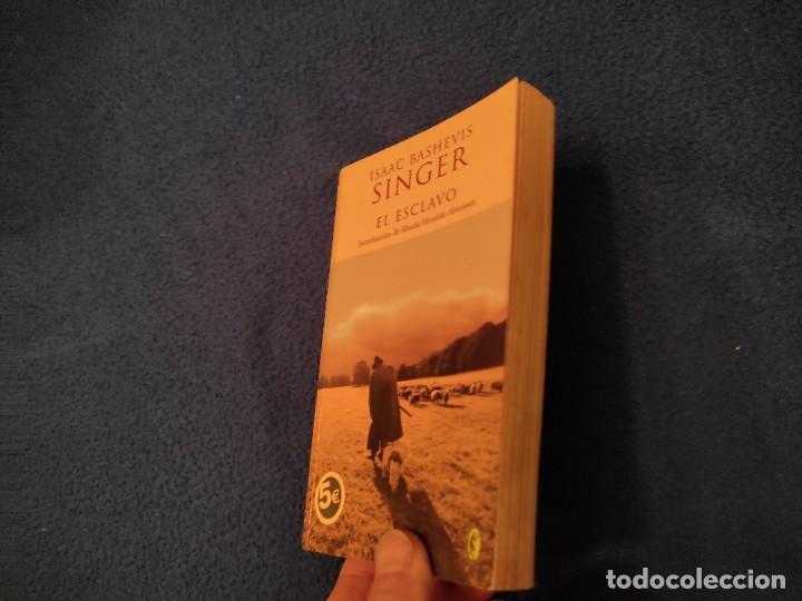 Libros de segunda mano: EL ESCLAVO Isaac Bashevis Singer Ediciones B,S.A. 2006 - Foto 6