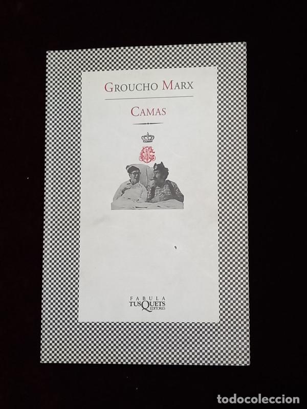 Libros de segunda mano: CAMAS - Groucho Marx - Tusquets 1997 - Foto 1
