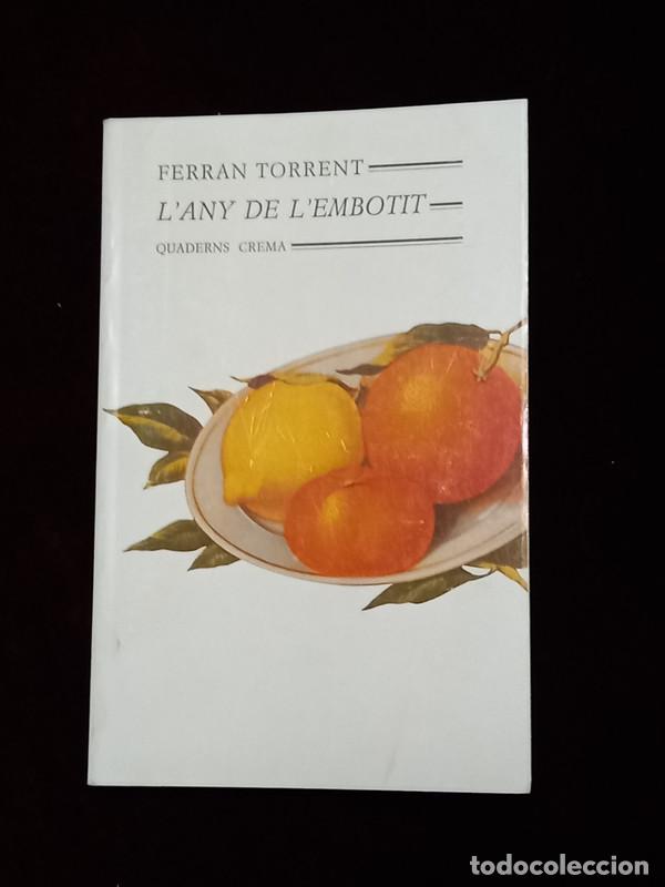 Libros de segunda mano: LANY DE LEMBOTIT - Ferran Torrent - Quaderns Crema 1997 - Foto 1