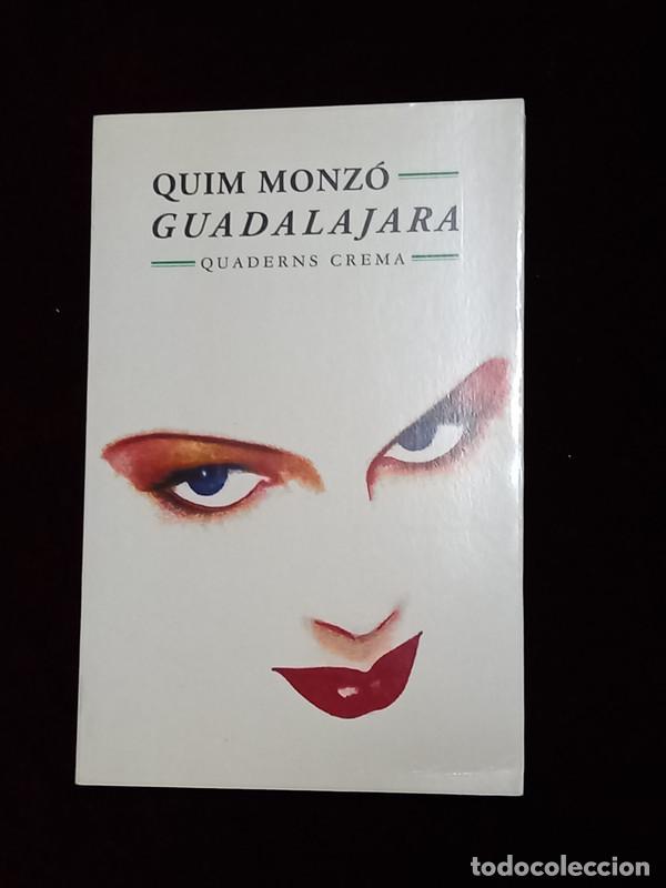 Libros de segunda mano: GUADALAJARA - Quim Monz&oacute; - Quaderns Crema 1996 - Foto 1