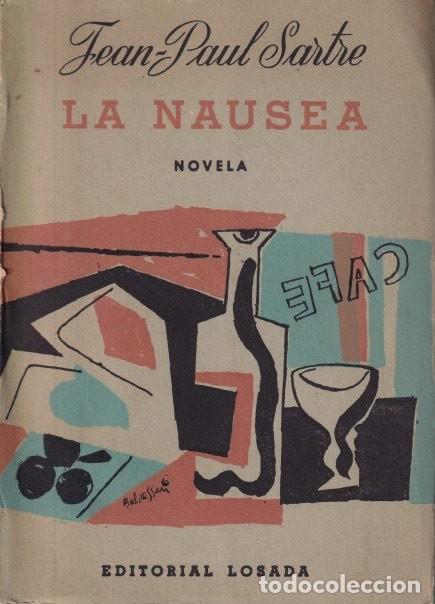 Libros de segunda mano: LA N&Aacute;USEA DE JEAN PAUL SARTRE EDITORIAL LOSADA - Foto 1