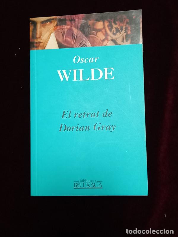 Libros de segunda mano: EL RETRAT DE DORIAN GRAY - Oscar Wilde - Ediciones B 2000 - Foto 1