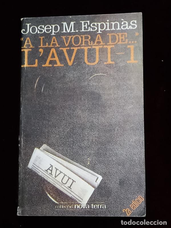 Libros de segunda mano: A LA VORA DE... LAVUI-1 - Josep M. Espin&agrave;s - Hogar del libro 1980 - Foto 1