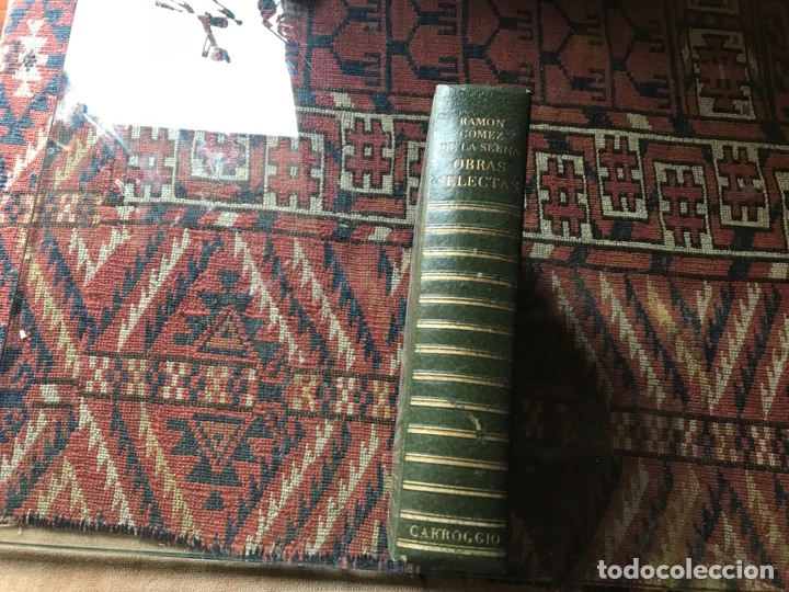 Libros de segunda mano: Ram&oacute;n G&oacute;mez de la Serna. Obras selectas. Carroggio - Foto 1