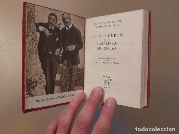 Libros de segunda mano: Crisol n&deg; 192. E&ccedil;a de Queiroz - La carretera de Cintra - Foto 3