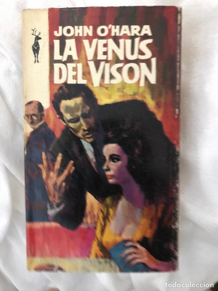 Libros de segunda mano: LA VENUS DEL VISON de JOHN O&rsquo;HARA - Foto 1