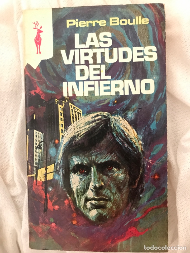 Libros de segunda mano: LAS VIRTUDES DEL INFIERNO de PIERRE BOULLE - Foto 1