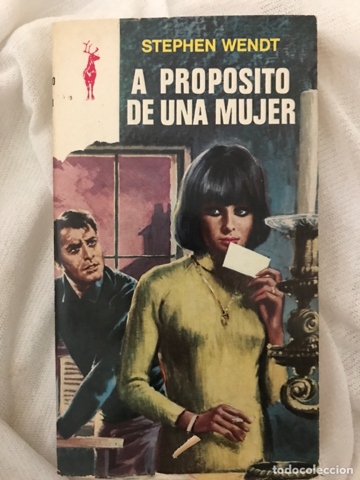 Libros de segunda mano: A PROP&Oacute;SITO DE UNA MUJER de STEPHEN WENDT - Foto 1