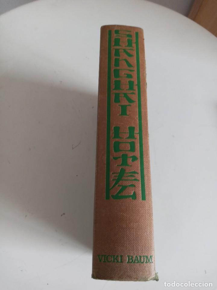 Libros de segunda mano: Shanghai Hotel Vicki Baum 1962 - Foto 2