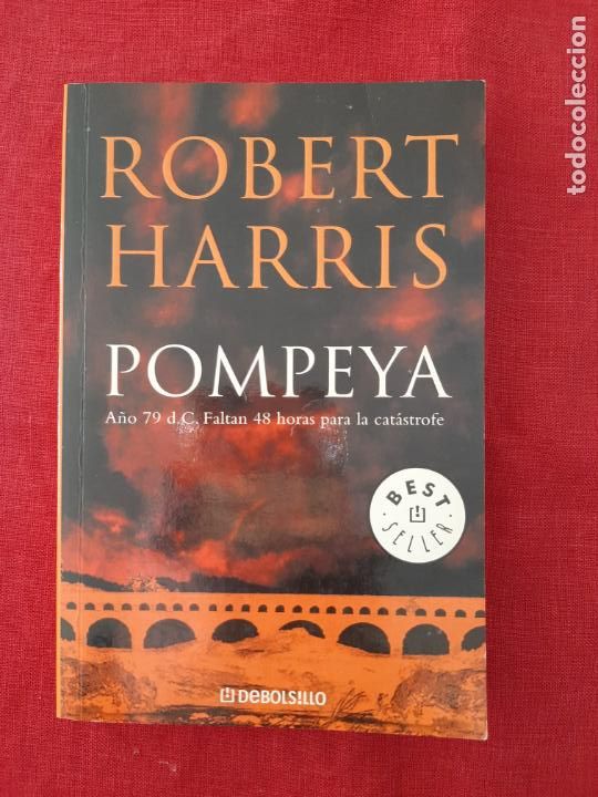 Libros de segunda mano: Pompeya - Harris, Robert - Foto 1