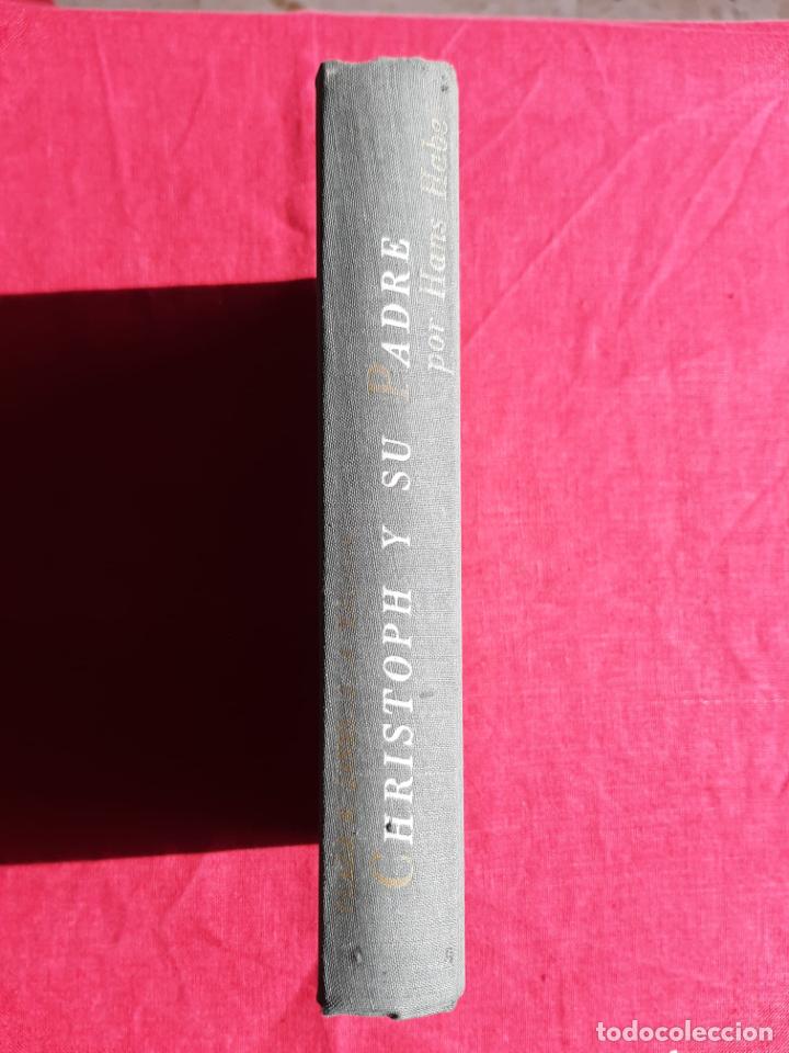 Libros de segunda mano: Christoph y su padre - Habe, Hans - Foto 2